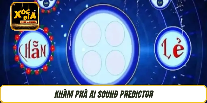 Khám phá AI Sound Predictor