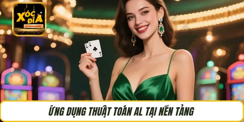 Ứng dụng thuật toán AL tại nền tảng