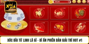 Xóc Đĩa Tứ Linh Là Gì – Bí Ẩn Phiên Bản Giải Trí Hot #1